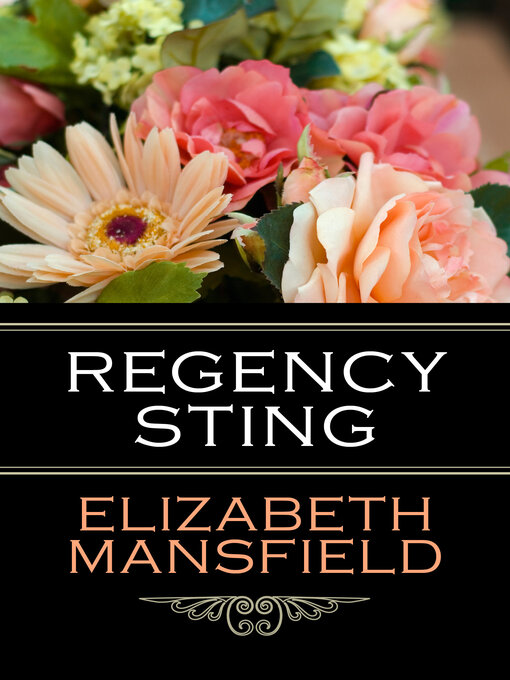 Title details for Regency Sting by Elizabeth Mansfield - Available